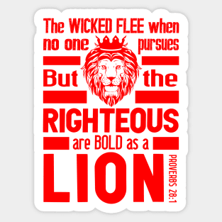 Proverbs 28:1 The Righteous Are Bold As A Lion Sticker